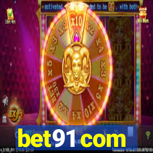 bet91 com